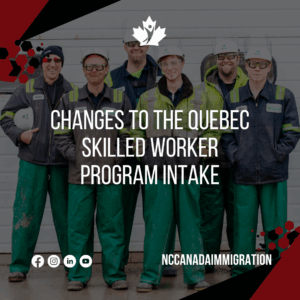 Quebec Skilled Worker Program