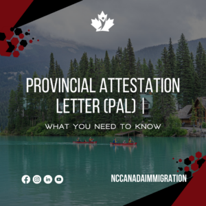 Provincial Attestation Letter (PAL)