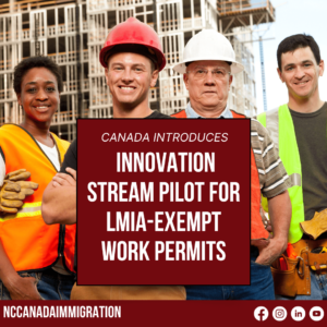 Four construction workers in hard hats smiling in front of a building site, with text about the new Canada Innovation Stream Work Permit Pilot Program.