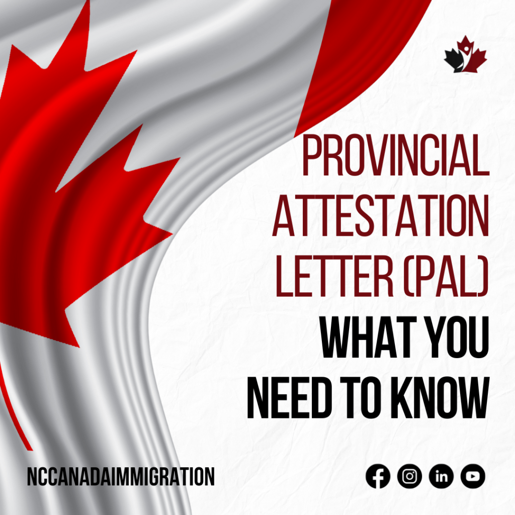 Graphic featuring a flowing Canadian flag with text "Provincial Attestation Letter (PAL) - What You Need to Know" and social media icons for Facebook, Twitter, Instagram, and LinkedIn.