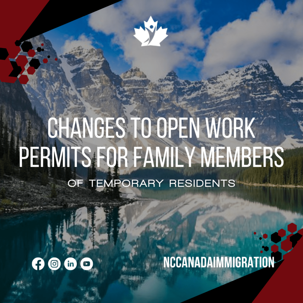 Open Work Permits for Family Members