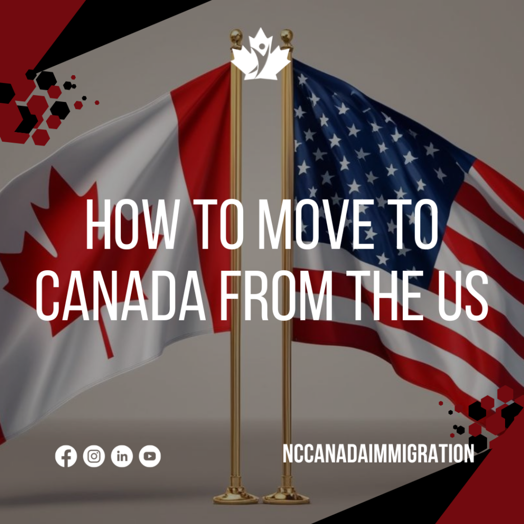 How to move to Canada from the US