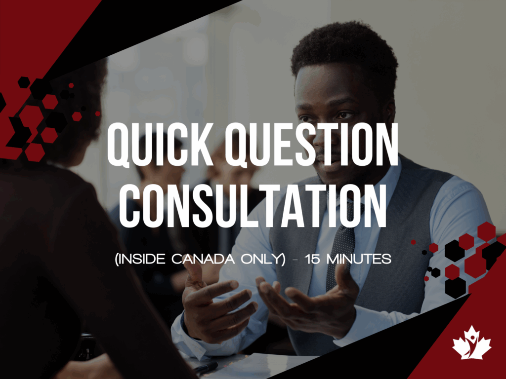 A professional man speaks to a woman across a table with the text "Quick Question Consultation - INSIDE CANADA ONLY" overlaid on the image.