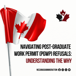 A Canadian flag beside text about navigating post-graduate work permit (PGWP) refusals, with a focus on understanding the reasons for Canada Immigration decisions, and social media icons at the bottom.